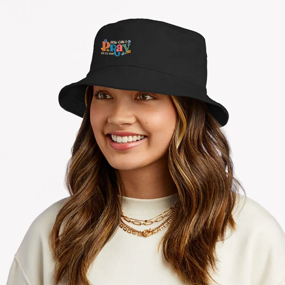 How Can I Pray For Christian Faith Jesus God Lover Religious Bucket Hat