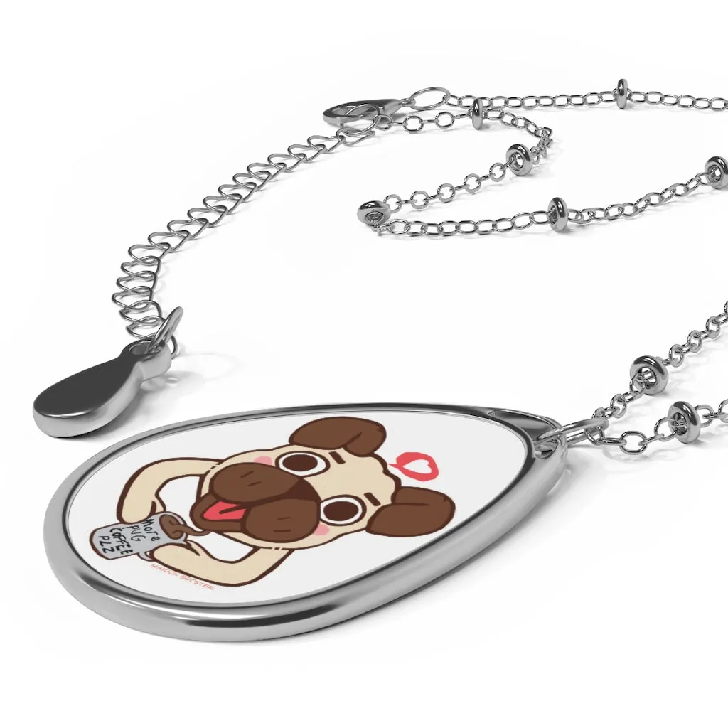 More Pug Coffee Oval Necklace